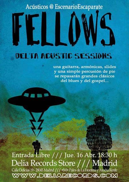Fellows Sesiones Delta (Valladolid) @ EscenarioEscaparate