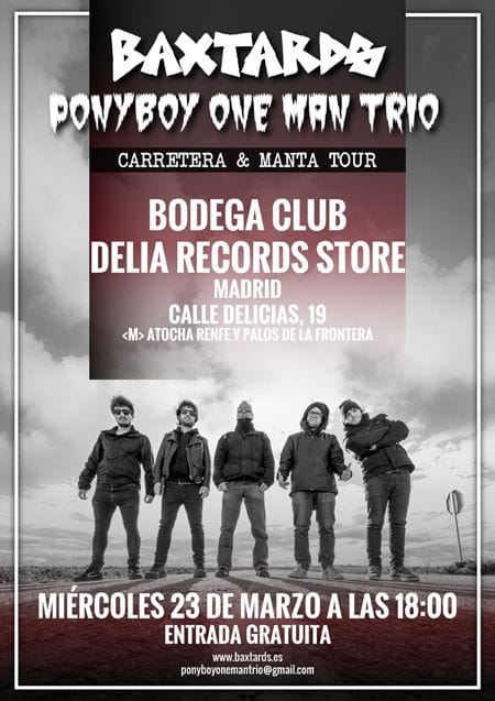 Eléctricos @ BodegaClub /// Baxtards + Ponyboy Oneman Trio (ZAMORA)