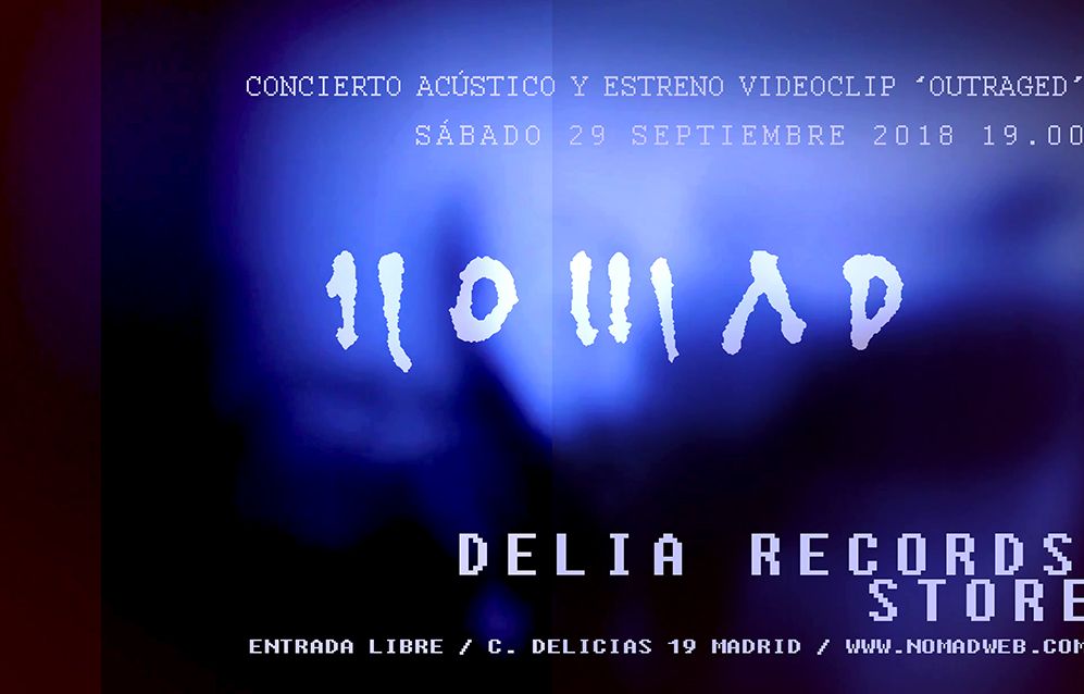 Showcase @ BodegaClub: NOMAD con estreno de videoclip "Outraged"