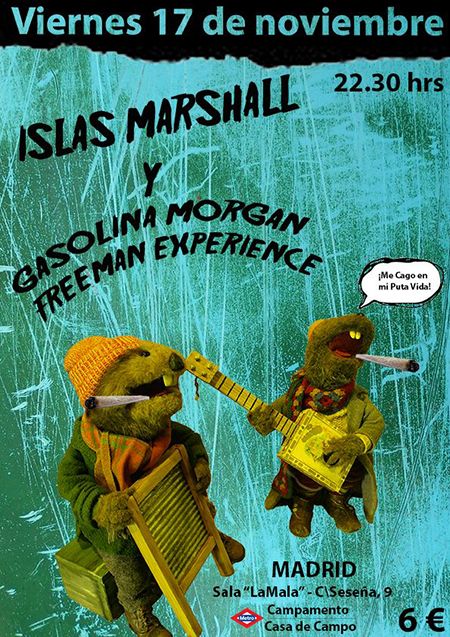 Delia Records Presenta: Islas Marshall & Gasolina Morgan Freeman Experience @ La Mala
